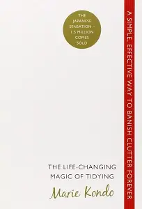 The Life-changing Magic of Tidying