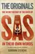 Originals: The Secret History of the Birth of the SAS - 1