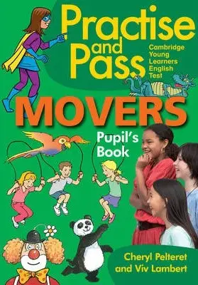 Practise and Pass Movers Pupil's Book