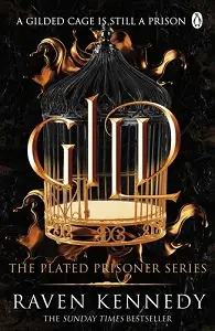 The Plated Prisoner Book1: Gild