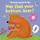 Sound Books: Was That Your Bottom, Bear? - 1