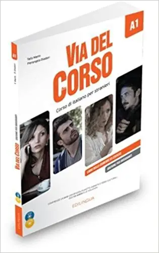 Via Del Corso A1 Libro dello professore ed esercizi...