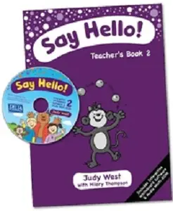 Say Hello! 2 Teacher's Book with CD-ROM