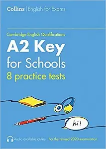 Practice Tests for A2 Key for Schools (KET for Schools)
