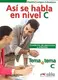 Tema a tema C Asi se Habla Cuaderno de ejercicios y práctica - 1