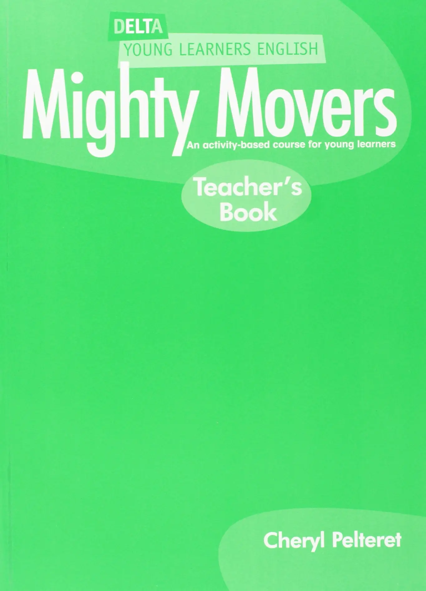 Mighty Movers Teacher's Book