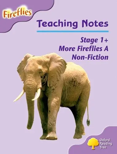 Fireflies 1+ Teaching Notes