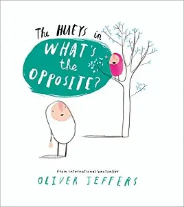 What's the Opposite? [Hardcover]