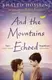 And the Mountains Echoed - 1