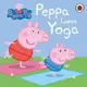 Peppa Pig: Peppa Loves Yoga - 1