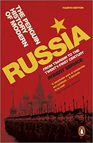 The Penguin History of Modern Russia : From Tsarism...