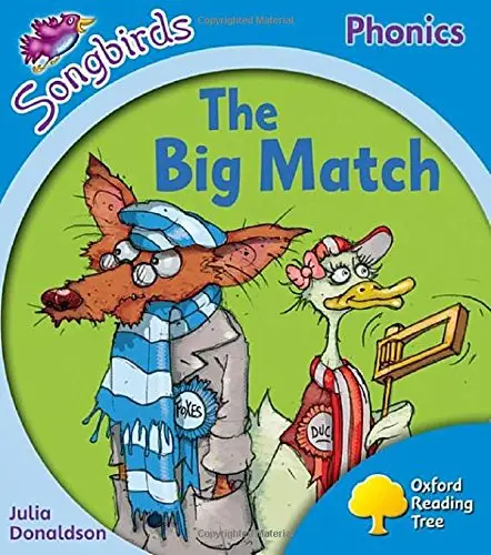Songbirds Phonics 3 The Big Match