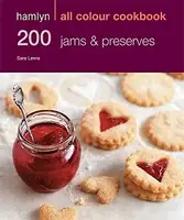 Hamlyn All Colour Cookbook: 200 Jams & Preserves - 1