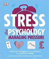 Stress The Psychology of Managing Pressure - 1