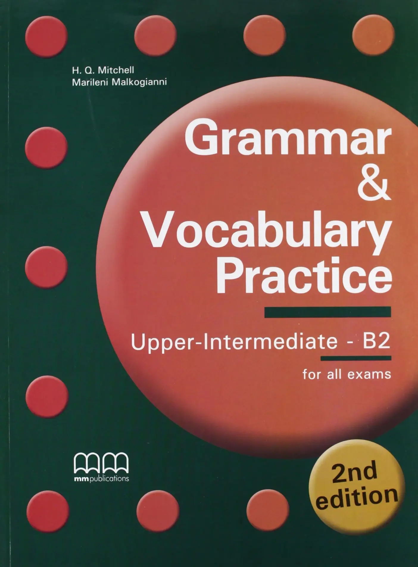 Grammar & Vocabulary Practice 2nd Edition Upper-Intermediate/B2...