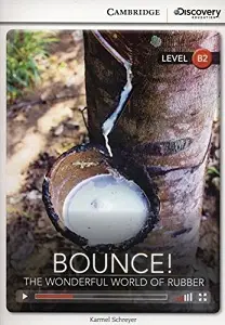 CDIR B2 Bounce! The Wonderful World of Rubber (Book...