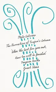 Penguin Great Ideas: The Narrative of Trajan's Column