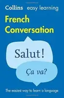 Collins Easy Learning: French Conversation 2nd Edition