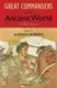 Great Commanders of the Ancient World 1479BC-453 AD - 1
