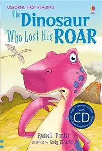 UFR3 The Dinosaur Who Lost His Roar + CD