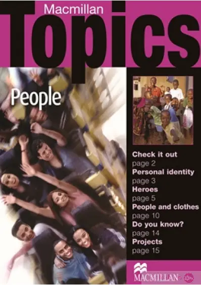 Macmillan Topics Beginner : People