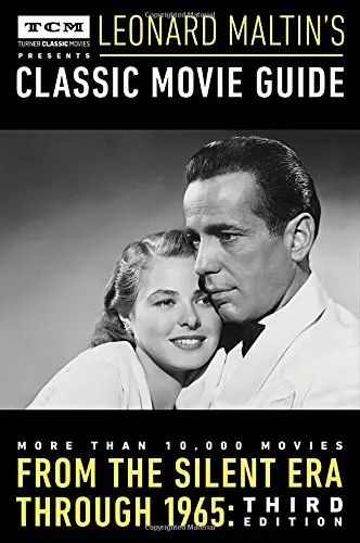 Turner Classic Movies Presents: Classic Movie Guide