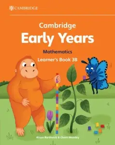 Cambridge Early Years Mathematics 3B Learner's Book