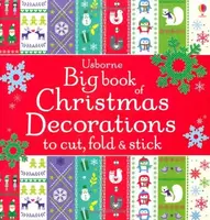 Big Book of Christmas Decorations to Cut, Fold & Stick - 1