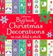 Big Book of Christmas Decorations to Cut, Fold & Stick - 1