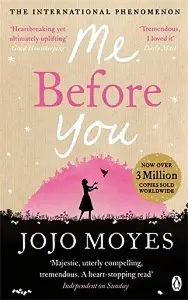 Moyes J Me Before You