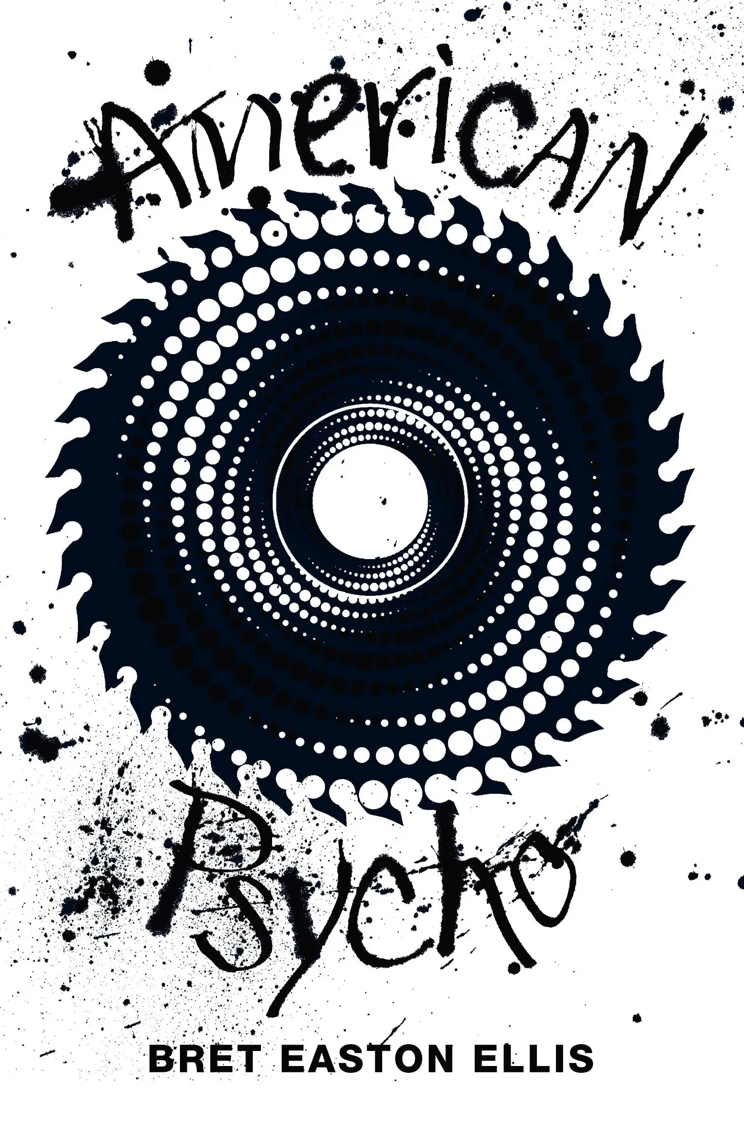 Picador 40th Edition: American Psycho
