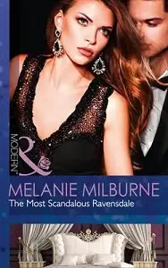 Modern: Most Scandalous Ravensdale,The