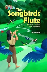 Our World Reader 5: Songbirds Flute