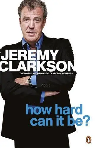 World According to Clarkson: How Hard Can It Be? Volume4