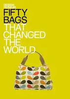 Fifty Bags That Changed the World [Hardcover] - 1