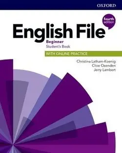 English File 4th Edition Beginner SB with Online Practice