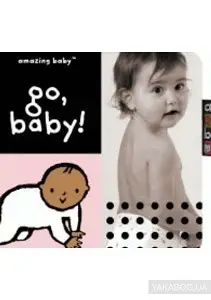 Amazing Baby: Go, Baby!