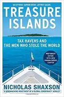 Treasure Islands: Tax Havens and the Men Who Stole the World - 1