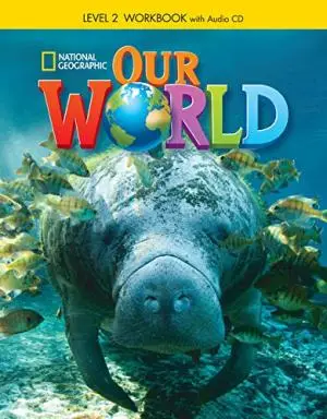 Our World 2 Workbook with Audio CD