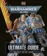 Warhammer 40,000 The Ultimate Guide - 1