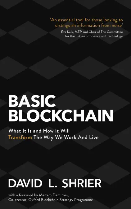 Basic Blockchain: What It Is and How It Will Transform...