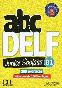 ABC DELF Junior scolaire 2ème édition B1 Livre + DVD...