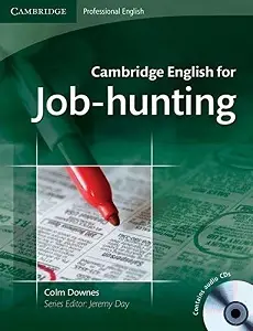 Cambridge English for Job-hunting SB with Audio CDs...