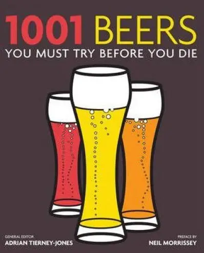 1001 Beers You Must Try Before You Die