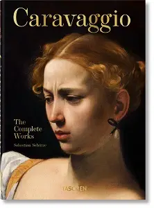 Caravaggio. The Complete Works (40th Ed.)