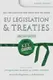 Key Statutes: EU Legislation & Treaties - 1