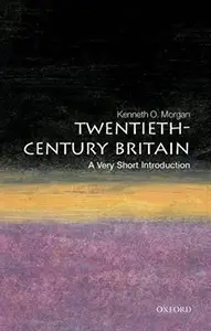 A Very Short Introduction: Twentieth-century Britain...