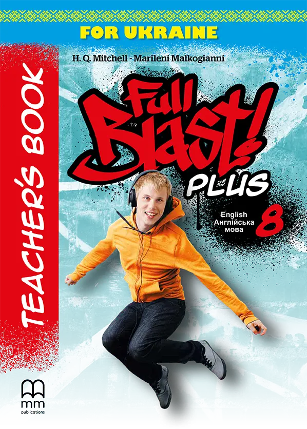 Full Blast Plus for Ukraine НУШ 8 Teacher's Book