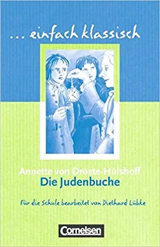 Einfach klassisch Die Judenbuche
