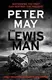 Lewis Trilogy Book2: The Lewis Man - 1